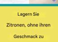 So lagern Sie Ihre Zitronen richtig: 5 Tipps, die Sie befolgen sollten