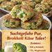 Das konnte ich jeden tag essen, Brokkoli Käsetaler in 10 Minuten