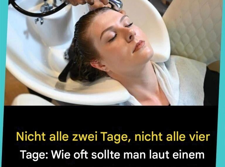 Nicht alle zwei Tage, nicht alle vier Tage: Wie oft sollte man laut einem Dermatologen die Haare waschen?