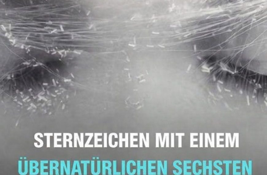 Die Sternzeichen mit einem übernatürlichen sechsten Sinn