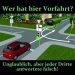 Wer hat hier Vorfahrt?