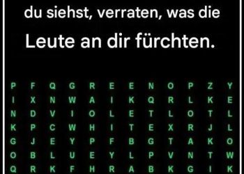 Die ersten drei Farben, die du siehst, verraten, was die Leute an dir fürchten